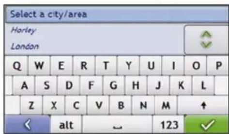 Select a city/area Horley London Q W E R T Y U I O P A S D F G H J K L Z X C V B N M ↑ < alt ~ 123 ✓