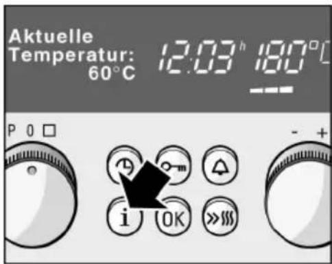 Aktuelle Temperatur: 60°C 12:03 h 180°C P O □ i OK »