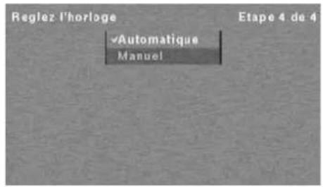 Reglez l'horloge Etape 4 de 4 √Automatique Manuel