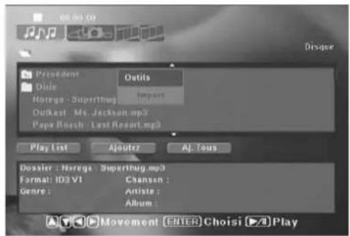 President Dole Norega - Superthug Outkast - Ms. Jackson.mp3 Papa Beach - Last Resort.mp3 Outils Import Play List Ajouter Aj. Tous Dossier : Norega : Superthug.mp3 Format: ID3 V1 Chanson : Genre : Artiste : Album : Movement [ENTER] Choisi ▶ Play