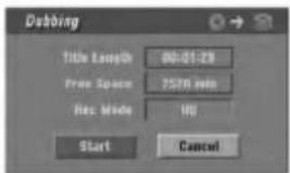 Dubbing Title Length 00-01-29 Free Space 7570 mm Reset Mode 100 Start Cancel