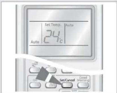 Set Temp. Auto 24°C Auto On Set/Cancel Good Moring
