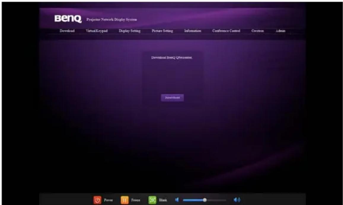 BenQ Projector Network Display System Download Virtual Keypad Display Setting Picture Setting Information Conference Control Credentials Admin Download BenQ Qtrasenter. Updownload Povet Freeze Black