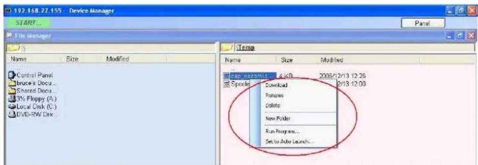 192.168.27.155 - Device Manager START... File Manager Name Size Modified Control Panel bruce's Docu... Shared Docu... 3% Floppy (A:) Local Disk (C:) DVD-RW Dtx... Temp Name Size Modified Gen_egazom13 4 KB 2006/12/13 12:26 Spoolie Download Rename Delete New Folder... Run Program... Set to Auto Launch...
