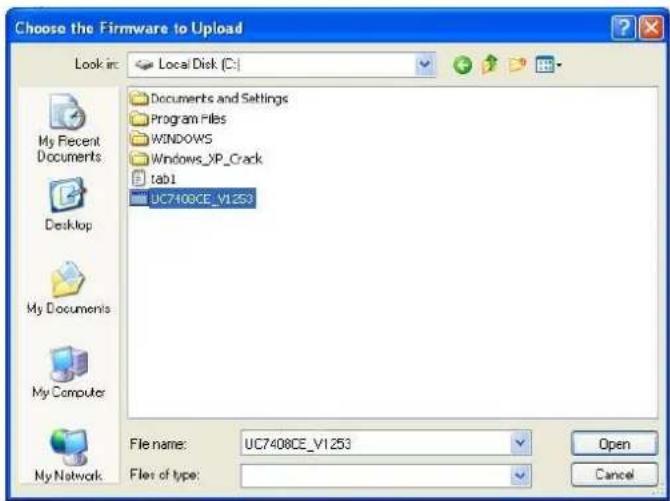 Choose the Firmware to Upload Look in: Local Disk [C:\] My Recent Documents Desktop My Documents My Computer My Network Documents and Settings Program Files WINDOWS Windows_XP_Crack tab1 UC7408CE_V1253 File name: UC7408CE_V1253 Files of type: Open Cancel