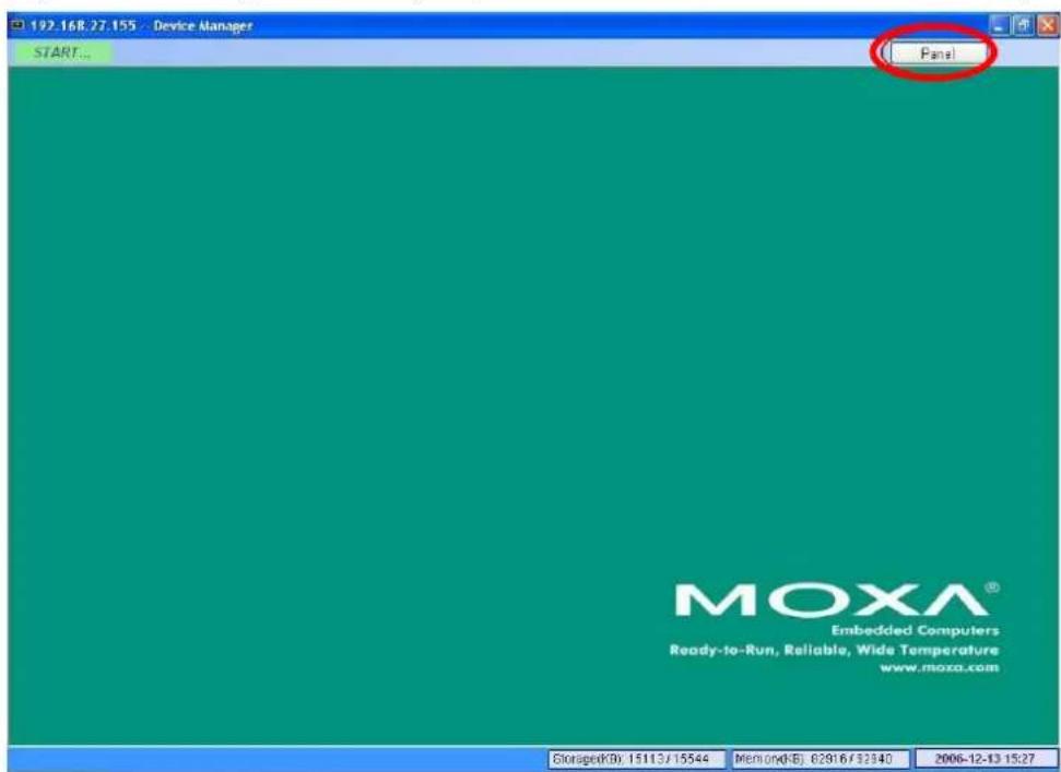 192.168.27.155 Device Manager START... Panel MOXA® Embedded Computers Ready-to-Run, Reliable, Wide Temperature www.moxa.com StorageKB: 15113/15544 MemoryKB: 02916/32340 2006-12-13 15:27