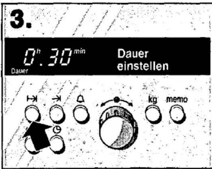 3. 0h 30 min Dauer Dauer einstellen kg memo
