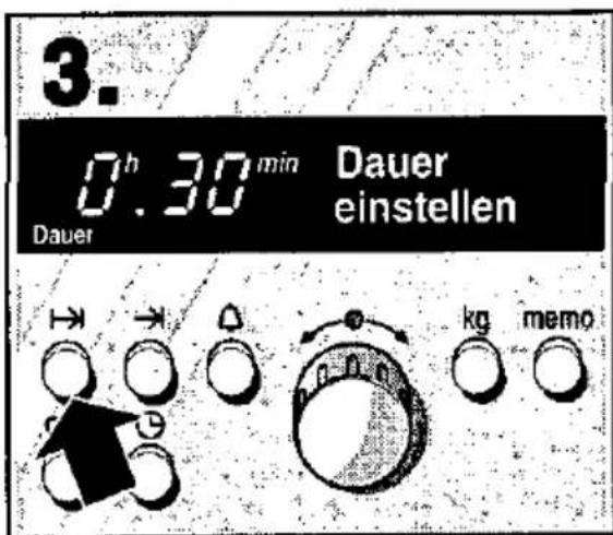 3. 0h 30 min Dauer Dauer einstellen kg memo