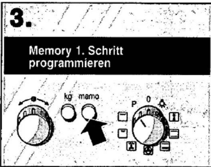 3. Memory 1. Schritt programmieren kg memo P 0