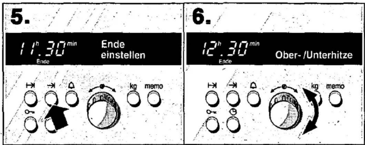 5. 11h30 min Ende Ende einstellen 6. 12h30 min Ober-/Unterhitze Ende memo kg memo