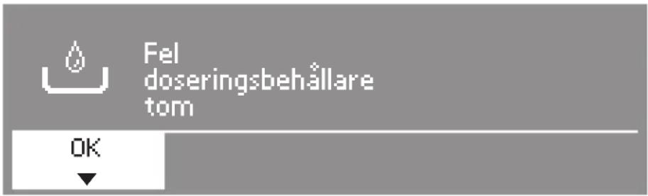 Fel doseringsbehållare tom OK