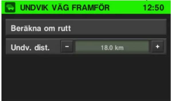 UNDVIK VÄG FRAMFÖR 12:50 Beräkna om rutt Undv. dist. - 18.0 km +
