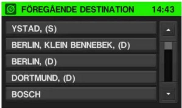 FÖREGÄENDE DESTINATION 14:43 YSTAD, (S) BERLIN, KLEIN BENNEBEK, (D) BERLIN, (D) DORTMUND, (D) BOSCH