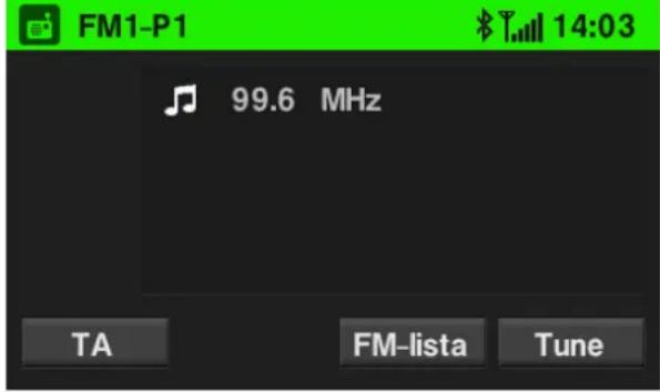 FM1-P1 99.6 MHz TA FM-lista Tune
