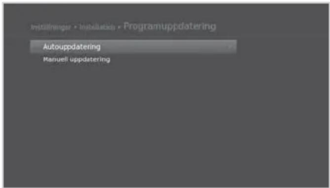 Installinger • Installation • Programuppdatering Autouppdatering Manuell uppdatering