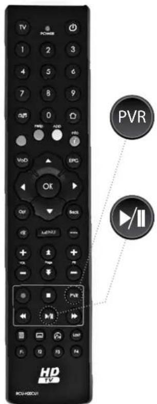 TV POWER 1 2 3 4 5 6 7 8 9 0 PWR ADD HRS VDD EPC OK OK BACK MENU + - TCK + - FPG - PVR LSP F1 F2 F3 F4 PVR PVR/II HD TV RCV-HSCHU