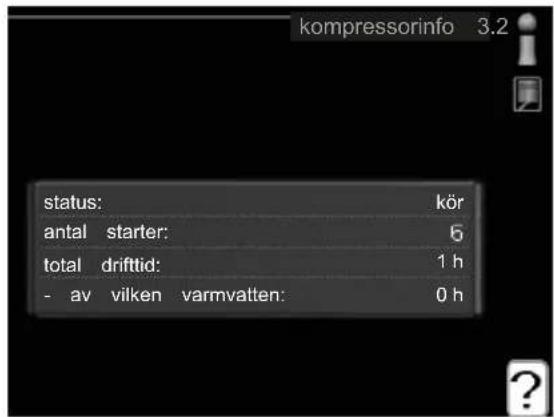 kompressorinfo 3.2 status: kör antal starter: 6 total driftid: 1 h - av vilken varmvatten: 0 h