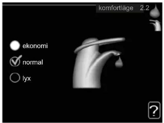 komfortläge 2.2 ekonomi ✓ normal ○ lyx