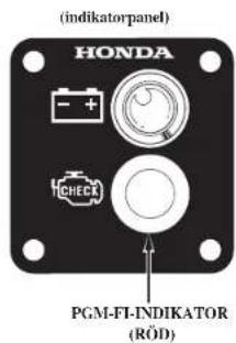 (indikatorpanel) HONDA CHECK PGM-FI-INDIKATOR (RÓD)