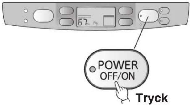 67 POWER OFF/ON Tryck