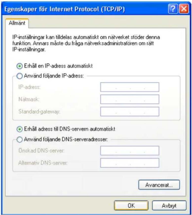 Egenskaper för Internet Protocol (TCP/IP) Allmänt IP-inställningar kan tilldelas automatiskt om nätverket stöder denna funktion. Annars måste du fråga nätverksadministratören om rätt IP-inställningar. ● Erhåll en IP-adress automatiskt ○ Använd följande IP-adress: IP-adress: .... Nätmask: .... Standard-gateway: .... ● Erhåll adress till DNS-server automatiskt ○ Använd följande DNS-serveradresser: Önskad DNS-server: .... Alternative DNS-server: .... Avancerat... OK Avbryt