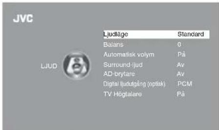 JVC Ljudläge Standard Batans 0 Automatisk volym På Surround-ijud Av AD-brytare Av Digital ljudutgäng (optisk) PCM TV Höglalare På