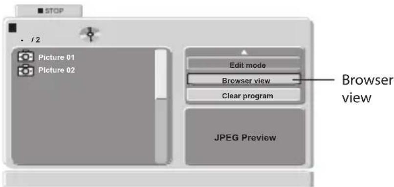 STOP /2 Picture 01 Picture 02 Edit mode Browser view Clear program Browser view JPEG Preview