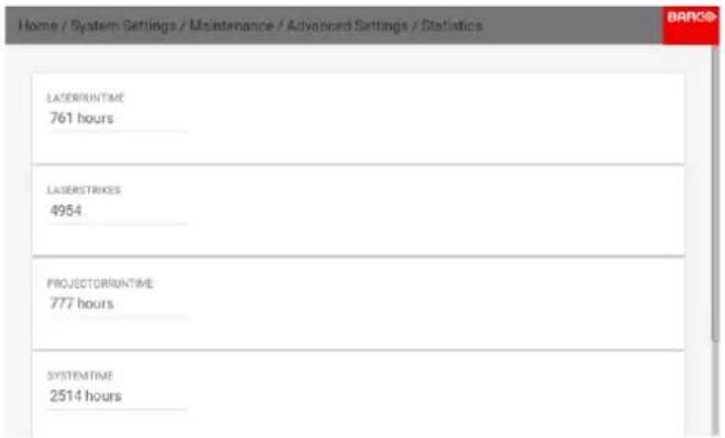 Home / System Settings / Maintenance / Advanced Settings / Statistics LASERRUNTIME 761 hours LASERSTRIKES 4954 PROJECTORRUNTIME 777 hours SYSTEMTIME 2514 hours