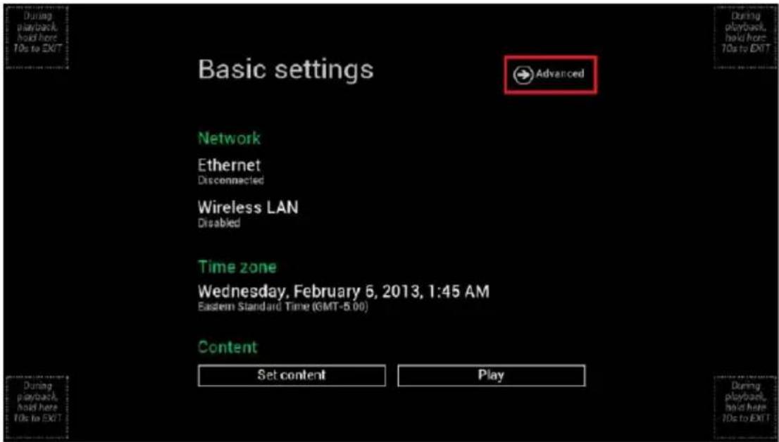 During playback, hold here 10s to EXIT Basic settings Advanced Network Ethernet Disconnected Wireless LAN Disabled Time zone Wednesday, February 6, 2013, 1:45 AM Eastern Standard Time (GMT-5.00) Content Set content Play During playback, hold here 10s to EXIT During playback, hold here 10s to EXIT