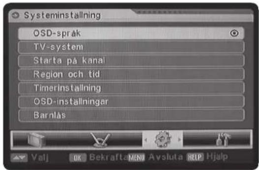 Systeminstallning OSD-språk TV-system Starta på kanal Region och tid Timerinstallning OSD-installningar Barnlås