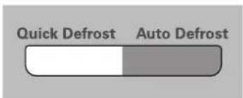 Quick Defrost Auto Defrost
