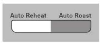 Auto Reheat Auto Roast