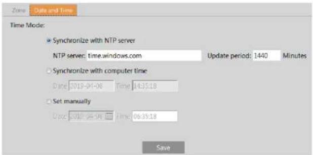 Zone Date and Time Time Mode: Synchronize with NTP server NTP server: time.windows.com Update period: 1440 Minutes Synchronize with computer time Date: 2019-04-06 Time: 14:35:18 Set manually Date: 2019-04-06 time: 06:35:18 Save