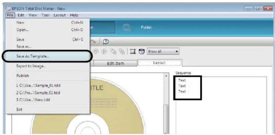 EPSON PP-100N - Click [Save As Template] on the [File] menu, and save the template file. - 1