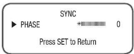 SYNC ▶ PHASE * Billiton 0 Press SET to Return