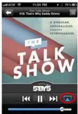 11:04 PM 76% H The Talk Show #1B: That's Why Daddy Drinks A SINGULAR, UNPARALLIED, VARIETY EXTRAVAGANZA. THE TALK SHOW 5BY5
