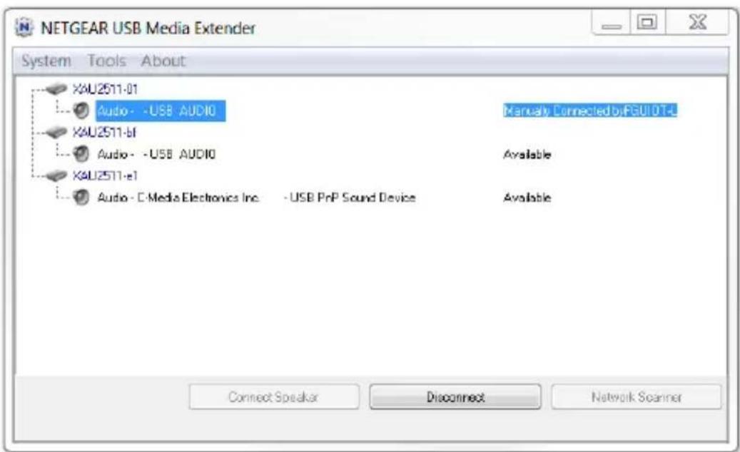 NETGEAR USB Media Extender System Tools About X4U2511-01 Audio - -USB AUDIO X4U2511-bf Audio - -USB AUDIO X4U2511-e1 Audio - C-Media Electronics Inc. -USB PrP Sound Device Manually Connected by PSUI 01-L Available Available Connect Speaker Disconnect Network Scanner