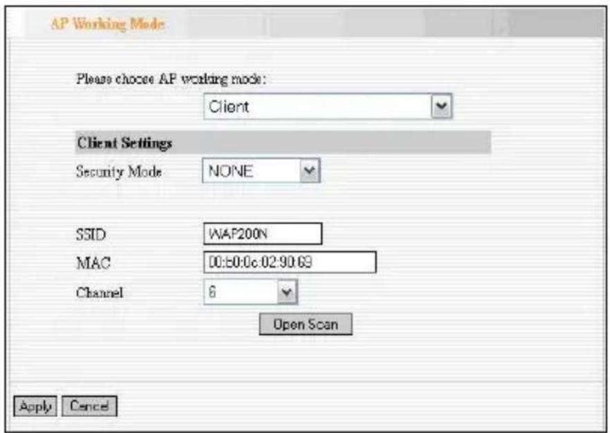 AP Working Mode Please choose AP working mode: Client Client Settings Security Mode NONE SSID WAP200N MAC 00:50:0c:02:90:69 Channel 8 Open Scan Apply Cancel