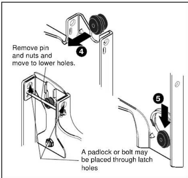 Remove pin and nuts and move to lower holes. A padlock or bolt may be placed through latch holes