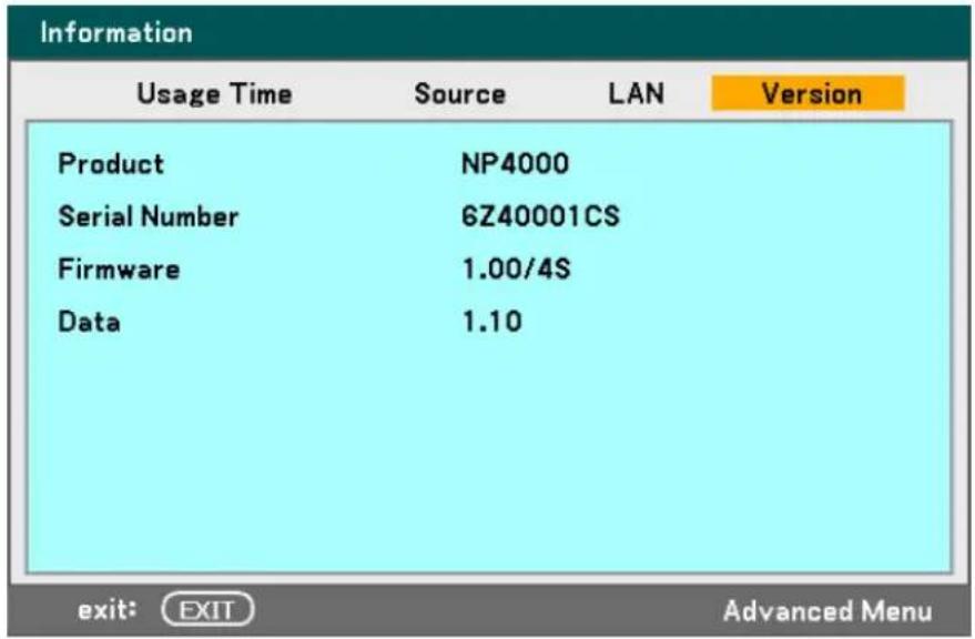 Information Usage Time Source LAN Version Product NP4000 Serial Number 6Z40001CS Firmware 1.00/4S Data 1.10 exit: EXIT Advanced Menu