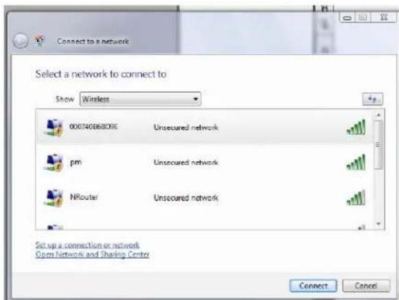 Connect to a network Select a network to connect to Show Wireless 000740BB6B0SE Unsecured network pm Unsecured network NRouter Unsecured network Set up a connection or network Open Network and Sharing Center Connect Cancel