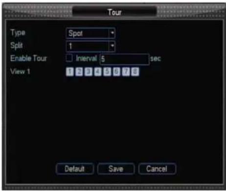 Tour Type Spot Split 1 Enable Tour Interval 5 sec View 1 1 2 3 4 5 6 7 8 Default Save Cancel