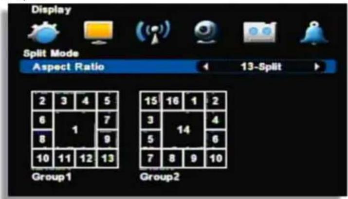 Display Split Mode Aspect Ratio 13-Split 2 3 4 5 6 1 7 8 9 10 11 12 13 Group1 15 16 1 2 3 14 4 5 6 7 8 9 10 Group2