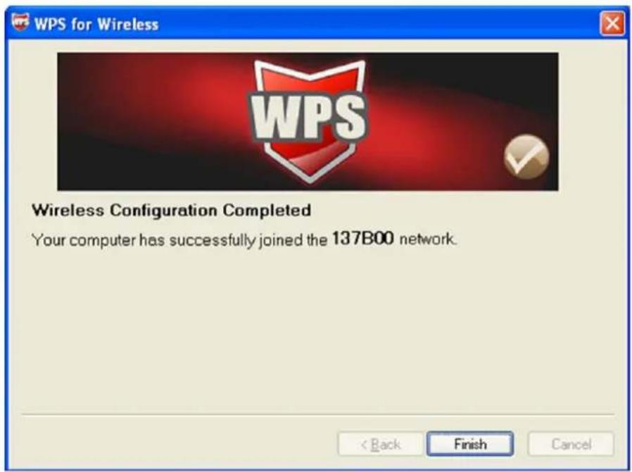 WPS for Wireless Wireless Configuration Completed Your computer has successfully joined the 137B00 network. < Back Finish Cancel