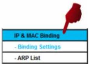 IP & MAC Binding - Binding Settings - ARP List