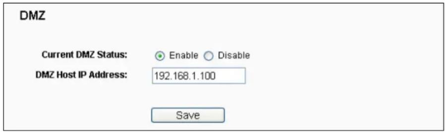 DMZ Current DMZ Status: Enable Disable DMZ Host IP Address: 192.168.1.100 Save