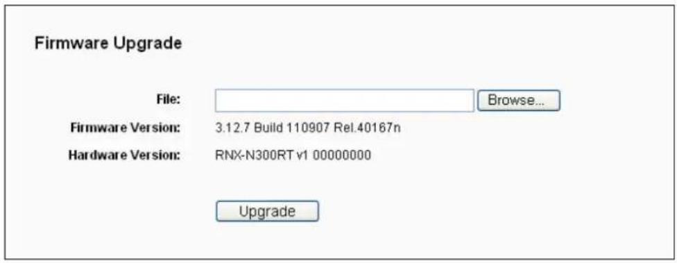 Firmware Upgrade File: Browse... Firmware Version: 3.12.7 Build 110907 Rel.40167n Hardware Version: RNX-N300RT v1 00000000 Upgrade