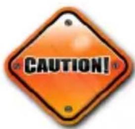 CAUTION!