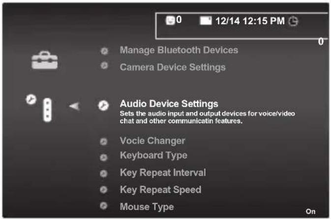 0 12/14 12:15 PM Manage Bluetooth Devices Camera Device Settings Audio Device Settings Sets the audio input and output devices for voice/video chat and other communicatin features. Vocle Changer Keyboard Type Key Repeat Interval Key Repeat Speed Mouse Type On