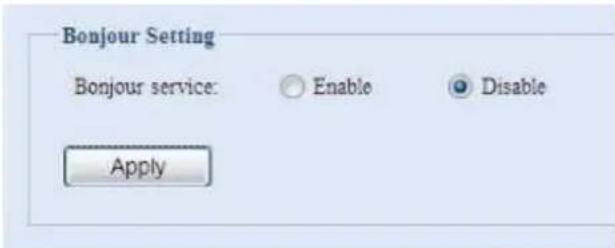 Bonjour Setting Bonjour service: Enable Disable Apply